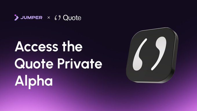 A promotional graphic with the text 'JUMPER x Quote' and 'Access the Quote Private Alpha' on a dark purple background, featuring a black square icon with a white stylized quote mark.
