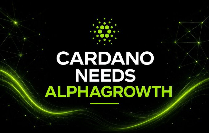 The image features a bold promotional graphic with a black background, green network/constellation design elements, and the Cardano logo at the top. The central text reads "CARDANO NEEDS ALPHAGROWTH" in white and green lettering, visually supporting the post's message urging a "YES" vote for AlphaGrowth to benefit ADA and the Cardano ecosystem.