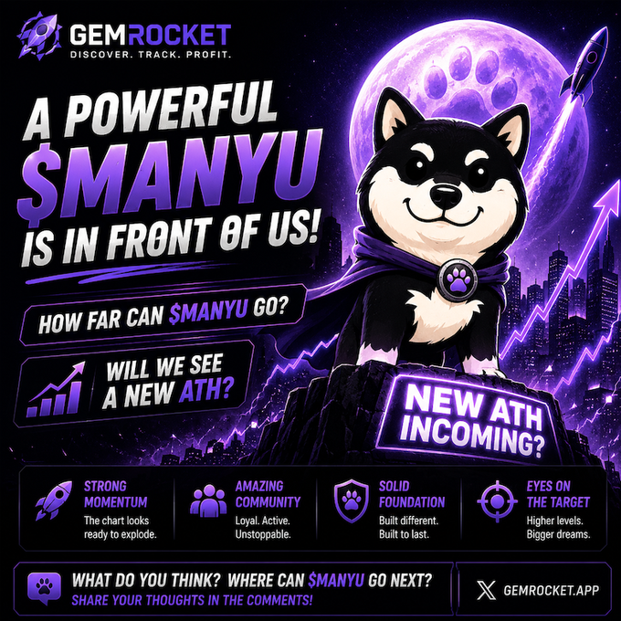 A promotional graphic for GemRocket featuring a cartoon Shiba Inu wearing a cape, set against a purple moonlit cityscape with rocket and chart imagery, headlined "A POWERFUL $MANYU IS IN FRONT OF US!" and highlighting points like "Strong Momentum," "Amazing Community," and "Solid Foundation" while asking "NEW ATH INCOMING?"—visually reinforcing the post's themes of strong momentum, community support, and the possibility of a new all-time high for $MANYU.