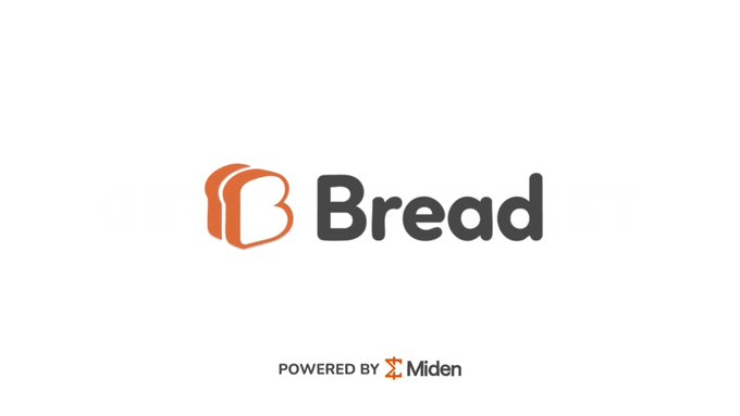 A logo for 'Bread' featuring an orange bread-shaped 'B' icon, with text below stating 'POWERED BY Miden'.