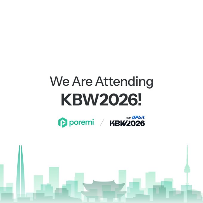 A promotional graphic announcing "We Are Attending KBW2026!" featuring the poremi logo alongside the UPbit and KBW2026 logos, set against a stylized teal cityscape silhouette. The image complements the announcement by visually confirming the brand's participation in the upcoming Korean Blockchain Week event.