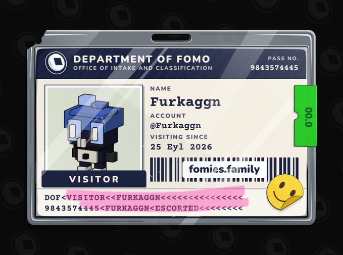 A 'Department of Fomo' visitor badge for 'Furkaggn' (Account: @Furkaggn), visiting since '25 Eyl 2026', with 'fomies.family' printed on a barcode and a smiling sticker.