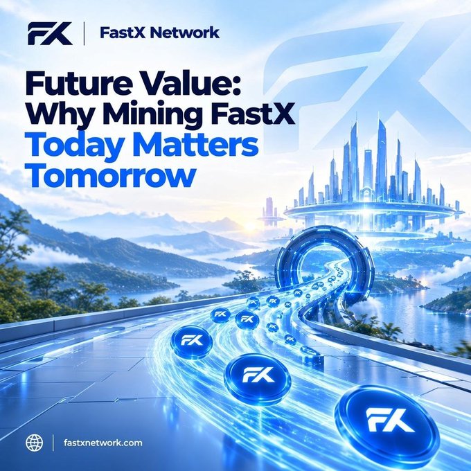 An advertisement for FastX Network reads 'Future Value: Why Mining FastX Today Matters Tomorrow' with the URL fastxnetwork.com, featuring a futuristic cityscape and floating FX tokens.