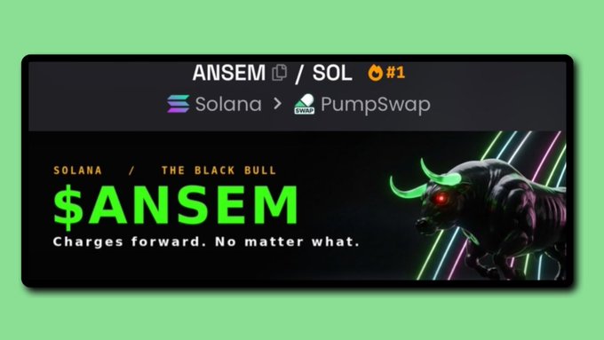A promotional graphic for the "$ANSEM" token on Solana via PumpSwap, featuring a black mechanical bull with glowing red eyes and neon green horns alongside the tagline "Charges forward. No matter what." The bold, tech-inspired design with its powerful bull imagery visually reinforces the post's message about loyal holders and dedicated creators like @blknoiz06 sustaining the project's momentum beyond just hype.