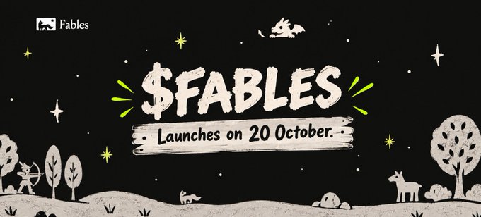 A promotional graphic with a black starry night background featuring whimsical woodland illustrations and the text '$FABLES Launches on 20 October' with the 'Fables' logo in the upper left corner.