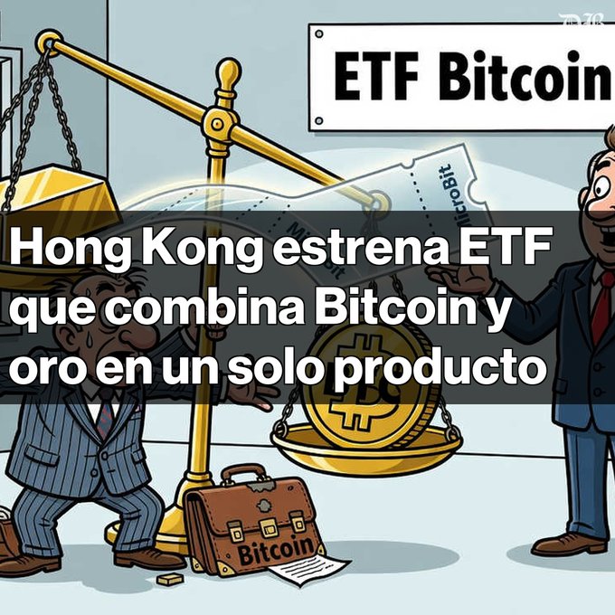A cartoon image with Spanish text 'Hong Kong estrena ETF que combina Bitcoin y oro en un solo producto' showing characters around a balance scale weighing Bitcoin and gold.