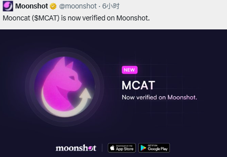 A promotional announcement from Moonshot (@moonshot) stating that Mooncat ($MCAT) is now verified on the platform, featuring a pink cat logo and App Store/Google Play download links.