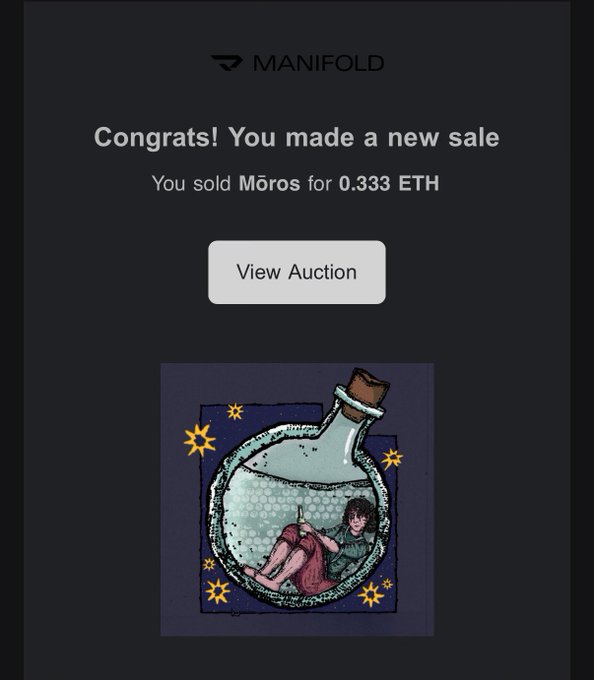 A Manifold NFT sale confirmation screen reading 'Congrats! You made a new sale - You sold Mōros for 0.333 ETH' with a 'View Auction' button, featuring artwork of a figure inside a glowing potion bottle.