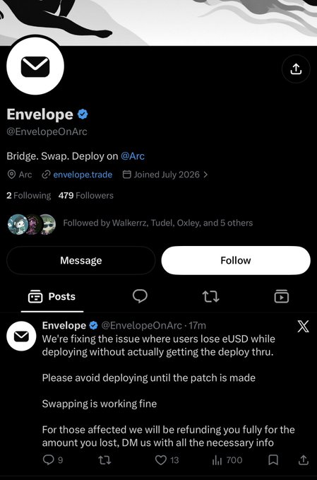 An X (formerly Twitter) profile page for "Envelope" (@EnvelopeOnArc), a verified account with 479 followers promoting itself as a Bridge, Swap, and Deploy platform on Arc. The pinned post warns users about a bug where funds are lost during deployment, noting swapping still works and refunds will be issued. The accompanying context clarifies that Envelope's bridge isn't officially open yet on Arc, so users are currently receiving synthetic USD(e) rather than native Circle USDC.
