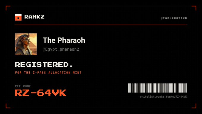 A registration card for RANKZ shows 'The Pharaoh' (@Egypt_pharaoh2) registered for the Z-Pass allocation mint with reference code RZ-64VK.