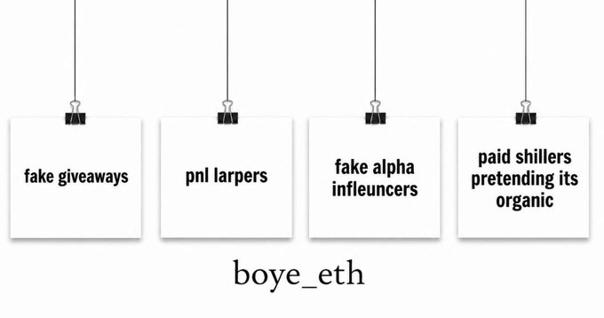 Four sticky notes hang from clips labeled "boye_eth," each listing one of the post's grievances: "fake giveaways," "pnl larpers," "fake alpha influencers," and "paid shillers pretending its organic." The notes visually break down the four things the user says they'd delete from X.