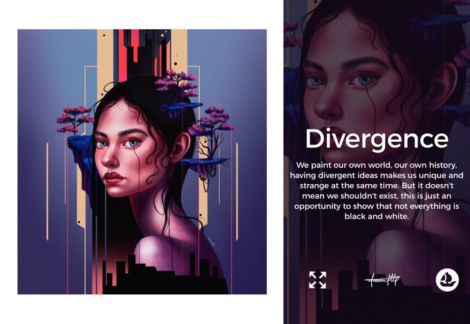 A digital art piece titled 'Divergence' features a woman's face with the text: 'We paint our own world, our own history, having divergent ideas makes us unique and strange at the same time. But it doesn't mean we shouldn't exist, this is just an opportunity to show that not everything is black and white.'