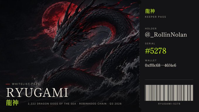 A digital whitelist pass artwork for 'RYUGAMI 龍神' featuring a dark dragon against a red moon, listing holder @_RollinNolan, serial #5278, and wallet 0xf0c68…46f4e6.