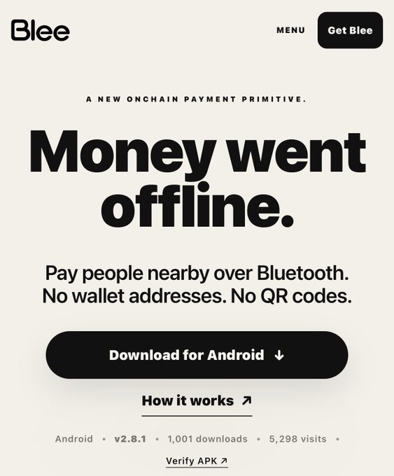 A minimalist landing page for the app 'Blee' advertising 'A NEW ONCHAIN PAYMENT PRIMITIVE' with the tagline 'Money went offline.' and a download button for Android.