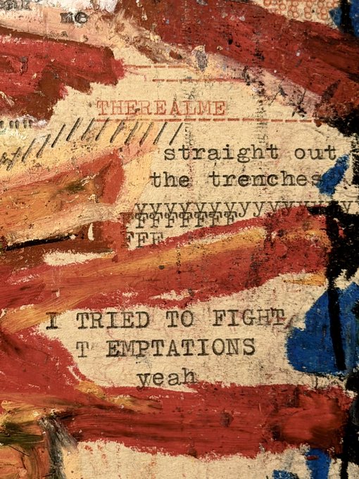 A textured mixed-media collage painting with red, blue, and yellow brushstrokes featuring typewritten text that reads 'straight out the trenches,' 'THEREALME,' and 'I TRIED TO FIGHT T EMPTATIONS yeah.'