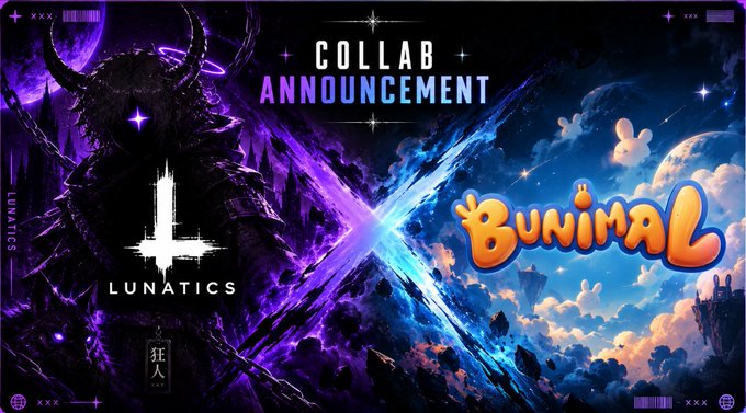 A digital graphic announces a collaboration between 'LUNATICS' and 'BUNIMAL', featuring contrasting dark and bright fantasy artwork.