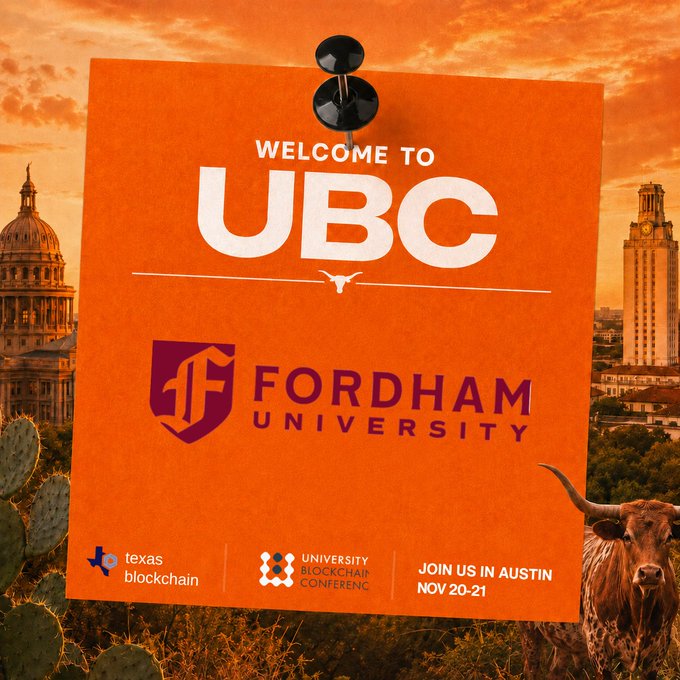 Welcome sign for the University Blockchain Conference featuring Fordham University, Texas Blockchain, and the University Blockchain Conference, with the text 'JOIN US IN AUSTIN NOV 20-21.'