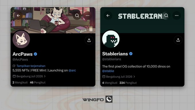 The image shows two Twitter/X profile cards featuring ArcPaws (@ArcPaws), a 5,555 NFT collection offering a Free Mint launching on @arc, and Stablerians (@stablerians), the first pixel OG collection of 10,000 dinos on @stable, both scheduled for July 2026 with a Wingfo watermark at the bottom. The side-by-side display visually highlights two of the early NFT projects mentioned in the accompanying post.