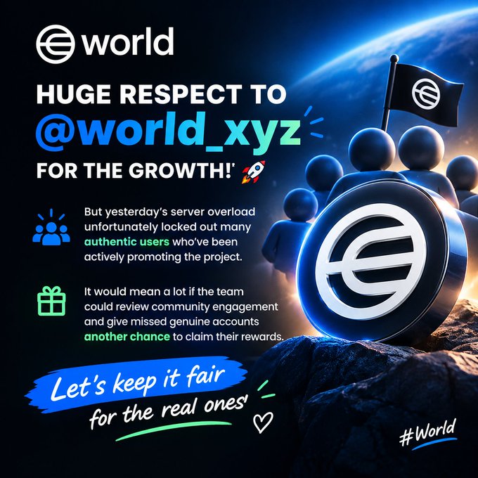 A promotional graphic for the 'World' project thanking @world_xyz for growth, featuring their logo and text requesting fair treatment for genuine community members.