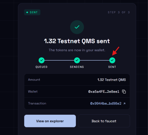 A crypto transaction confirmation screen shows '1.32 Testnet QMS sent' with a red arrow pointing to the completed 'SENT' step in a 3-step process.