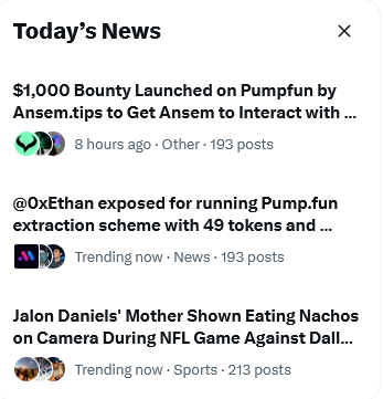 A 'Today's News' widget shows headlines including '$1,000 Bounty Launched on Pump.fun by Ansem.tips to Get Ansem to Interact with...', '@0xEthan exposed for running Pump.fun extraction scheme with 49 tokens and...', and 'Jalon Daniels' Mother Shown Eating Nachos on Camera During NFL Game Against Dall...'.