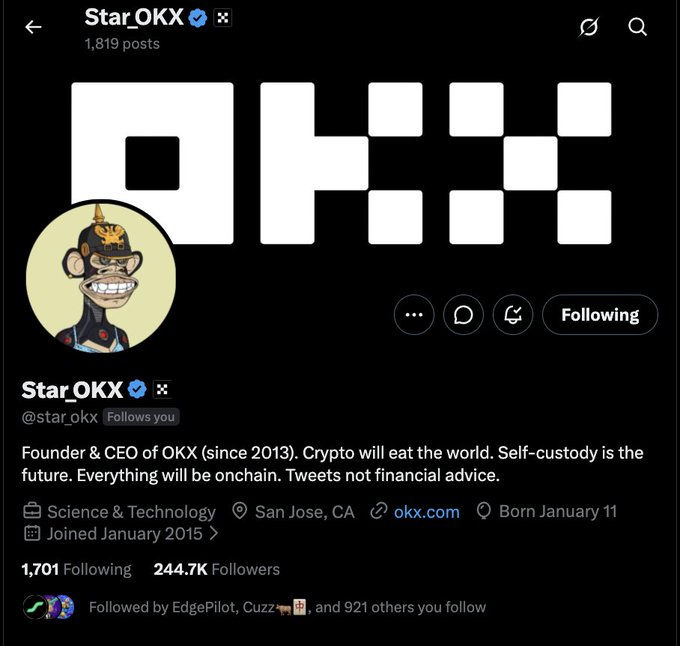A Twitter/X profile for 'Star.OKX' (@star_okx), identified as Founder & CEO of OKX since 2013, with 244.7K followers and a bio promoting self-custody crypto.