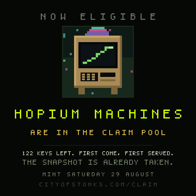 A retro pixel-art promotional graphic featuring a vintage computer displaying an upward trending chart, with text announcing "NOW ELIGIBLE: HOPIUM MACHINES ARE IN THE CLAIM POOL" with 122 keys remaining on a first-come basis, minting Saturday 29 August at cityofstonks.com/claim—illustrating the post's message about Hopium Machines being newly added to the claim pool as the key list fills up.