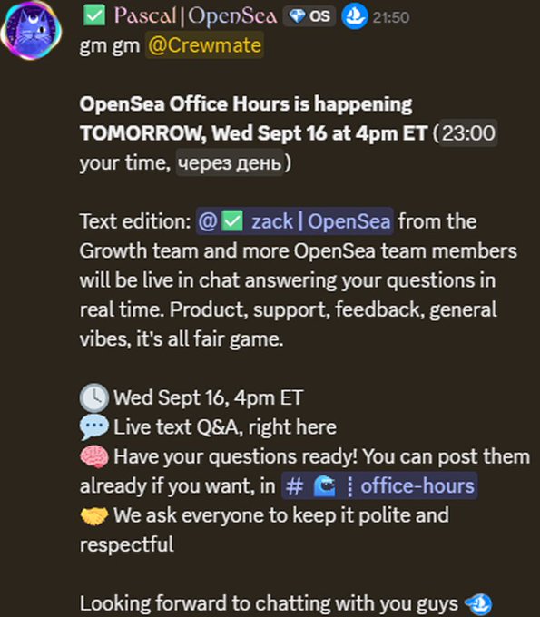 A Discord message from 'Pascal|OpenSea' announcing OpenSea Office Hours scheduled for Wednesday, September 16 at 4pm ET (23:00), featuring a live text Q&A with team members.