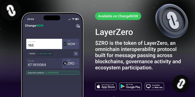The image is a promotional graphic announcing that LayerZero ($ZRO) is available for swapping on ChangeNOW, displaying a mobile app interface showing a conversion of 165 NOW to approximately 0.4071576 ZRO, alongside download links for iOS, Android, and web platforms and a brief description of LayerZero as an omnichain interoperability protocol.