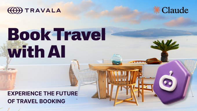 A Travala and Claude promotion shows a sunny seaside dining scene beside a purple AI icon, with the headline “Book Travel with AI” and the caption “Experience the future of travel booking.” It highlights booking travel through Travala Travel MCP in Claude using a USDC-funded wallet, with $0 gas fees, via travala.com/agentic.