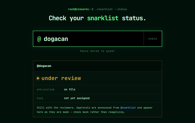 A terminal-style status page for Snarklist showing the application for '@dogacan' is 'under review' with no pass assigned yet.