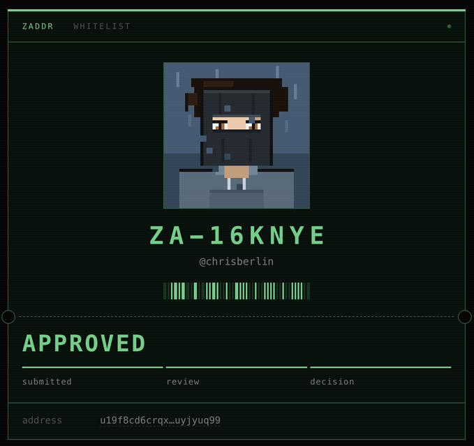 A digital 'ZADDR WHITELIST' approval card featuring a pixel art character, the username 'ZA-16KNYE', handle '@chrisberlin', and the status 'APPROVED'.