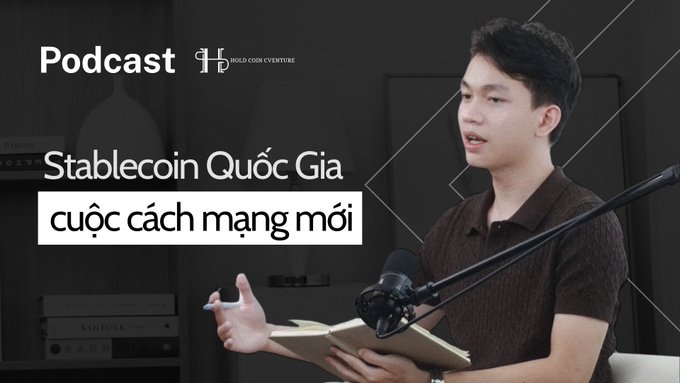Podcast thumbnail from Hold Coin Venture featuring a young man holding a book and speaking into a microphone, with Vietnamese text reading 'Stablecoin Quốc Gia cuộc cách mạng mới'.