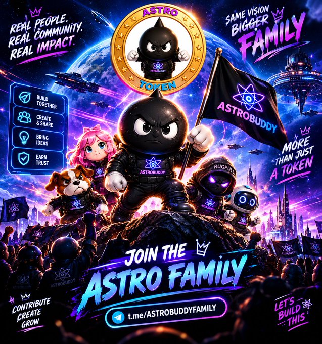 A vibrant promotional graphic for "ASTROBUDDY" token features cartoon characters in space, with text including "JOIN THE ASTRO FAMILY", "t.me/ASTROBUDDYFAMILY", "REAL PEOPLE. REAL COMMUNITY. REAL IMPACT." and "MORE THAN JUST A TOKEN".