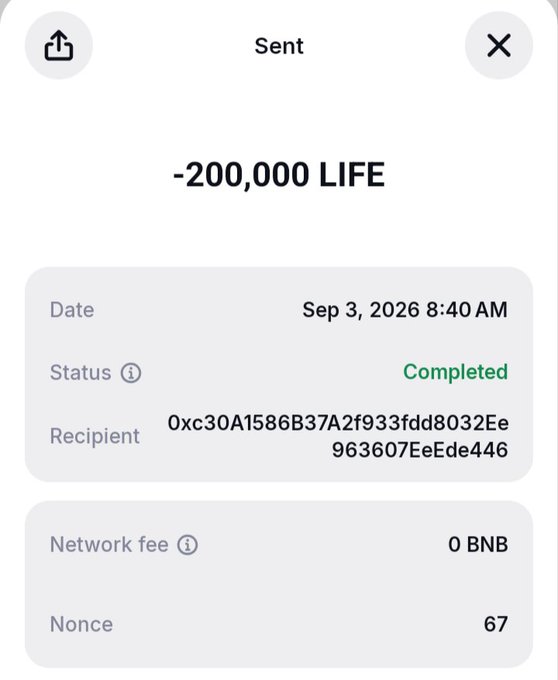 A transaction confirmation screen showing a transfer of '-200,000 LIFE' tokens with a 'Completed' status, dated Sep 3, 2026, to a recipient address, with a network fee of 0 BNB.
