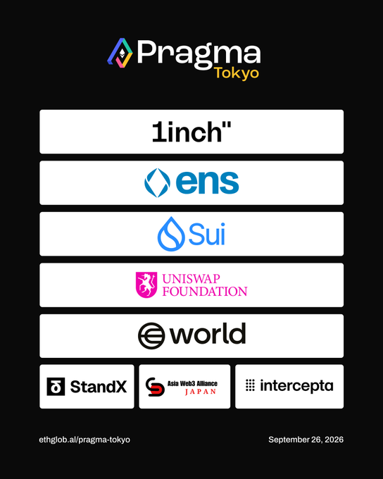 A promotional graphic for 'Pragma Tokyo' listing sponsors including 1inch, ens, Sui, Uniswap Foundation, eWorld, StandX, Asia Web3 Alliance Japan, and Intercepta, dated September 26, 2026.