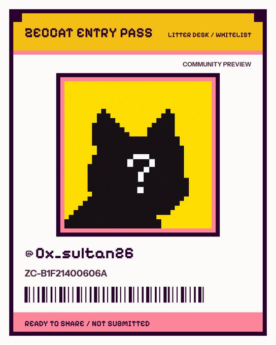 A pixelated "BECOAT ENTRY PASS" features a black cat silhouette with a question mark on a yellow background, labeled "LITTER DESK / WHITELIST" and "COMMUNITY PREVIEW" with the handle "@0x_sultan26" and ID "ZC-B1F21400606A".