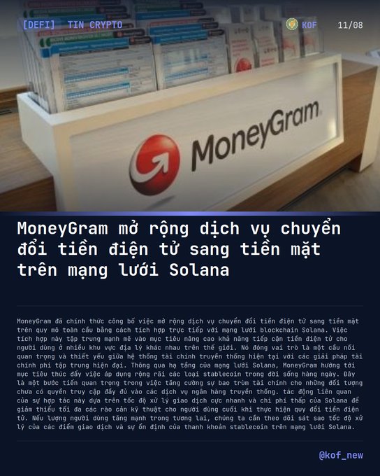 A news graphic featuring the MoneyGram logo and a display of cryptocurrency/stablecoin cards, with Vietnamese text announcing MoneyGram's expansion of crypto-to-cash transfer services on the Solana network, labeled [DEFI] TIN CRYPTO and dated 11/08 by @kof_new.