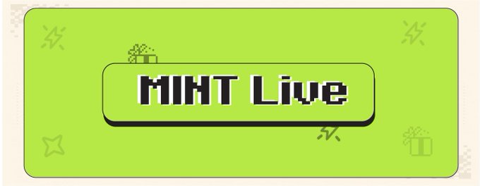 A bright green pixel-art style banner displays "MINT Live" in bold black text on a central rounded button, surrounded by small decorative icons including gift boxes and stars. The graphic visually reinforces the announcement that the minting process has already gone live, with playful retro gaming aesthetics matching the excitement of the FCFS mint countdown.