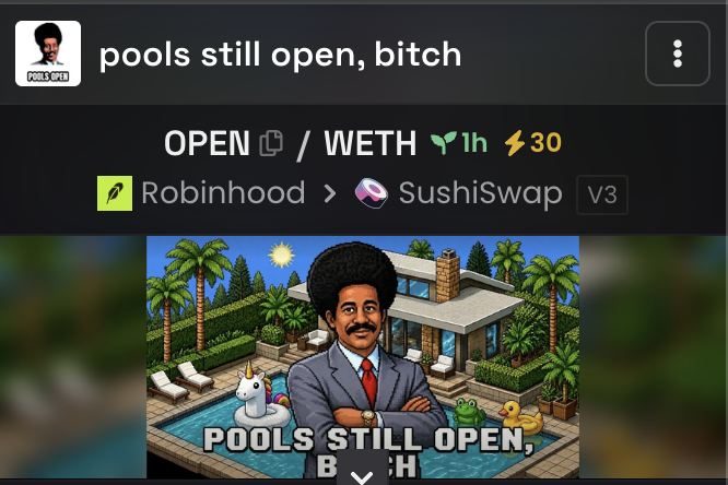 A mobile app screenshot showing a token swap between Robinhood and SushiSwap (V3) with a meme image captioned "POOLS STILL OPEN, B***H".