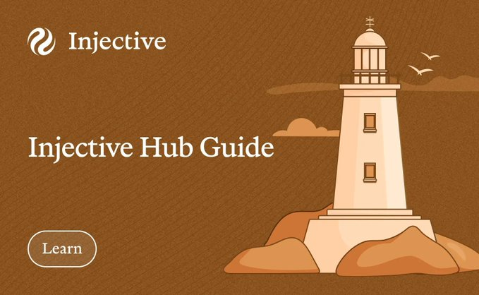 A graphic for Injective titled 'Injective Hub Guide' featuring an illustration of a lighthouse on rocks, with a 'Learn' button.