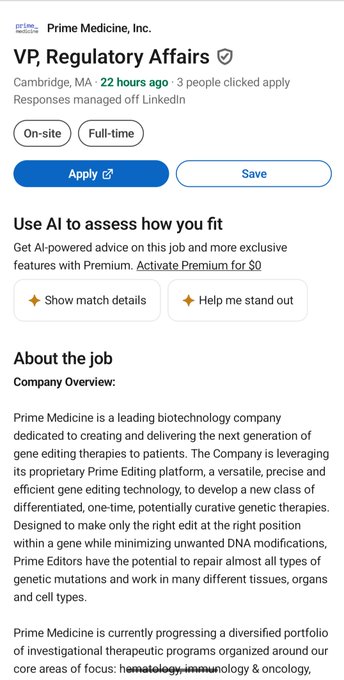 A LinkedIn job posting for a 'VP, Regulatory Affairs' position at Prime Medicine, Inc. in Cambridge, MA, posted 22 hours ago, describing the role at a biotech company focused on gene editing therapies.