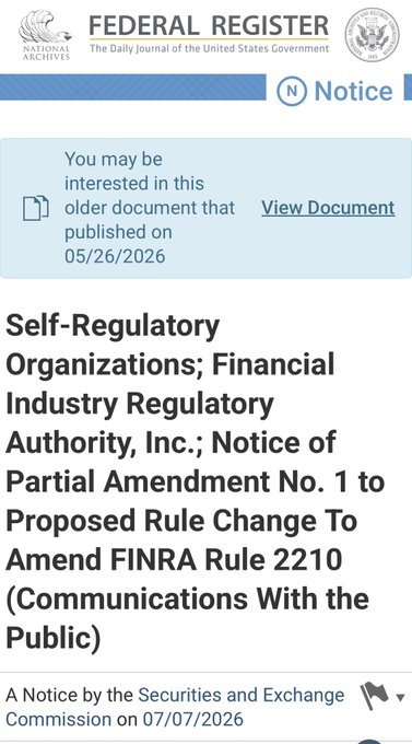 The image displays a Federal Register Notice from 07/07/2026 titled "Self-Regulatory Organizations; Financial Industry Regulatory Authority, Inc.; Notice of Partial Amendment No. 1 to Proposed Rule Change To Amend FINRA Rule 2210 (Communications With the Public)," illustrating the regulatory infrastructure FINRA/SEC updates provide for legally marketing and distributing tokenized assets, supporting the post's point that institutional scaling requires boring but essential rule changes.