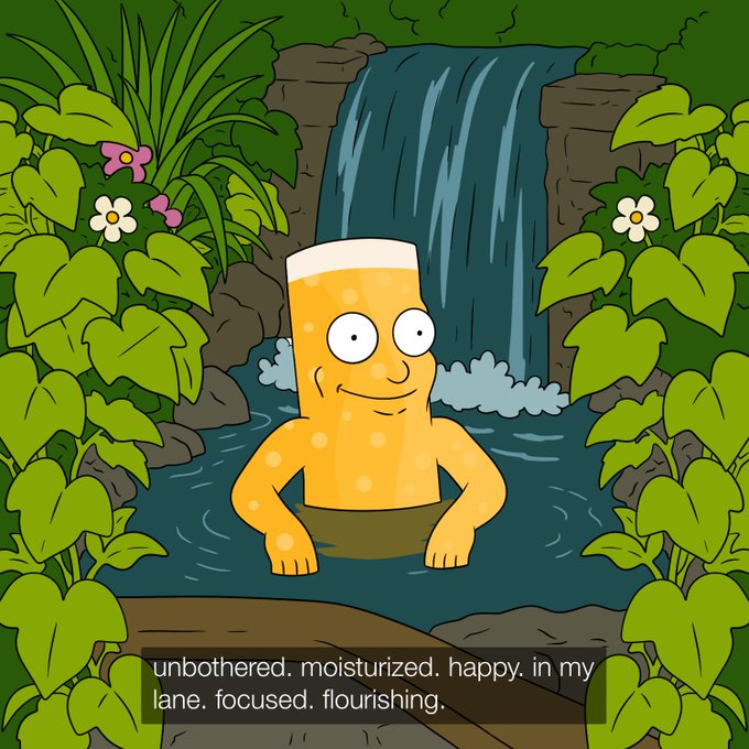 A cartoon character with a beer mug head and human body relaxes in a jungle pool under a waterfall, captioned 'unbothered. moisturized. happy. in my lane. focused. flourishing.'