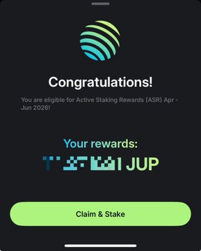 A mobile app screen displays a congratulations message for Active Staking Rewards (ASR) eligibility for Apr-Jun 2026, showing a reward of 7.3701 JUP with a green "Claim & Stake" button. The image corresponds to the post's announcement about Q2 ASR rewards being live and claimable for JUP stakers at jup.ag/rewards/asr-20.
