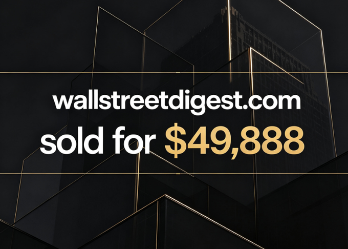 Promotional graphic with dark architectural background announcing that wallstreetdigest.com was sold for $49,888.