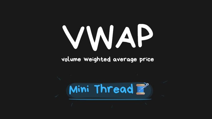 A black graphic with hand-drawn white text reading "VWAP" and "volume weighted average price," along with a blue badge labeled "Mini Thread 🧵," introduces the start of a multi-post educational series on the Volume Weighted Average Price trading indicator.