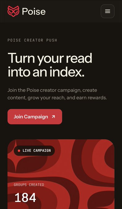 A mobile app screenshot for 'Poise' showing 'POISE CREATOR PUSH' with text 'Turn your read into an index', a 'Join Campaign' button, and a 'LIVE CAMPAIGN' section showing '184 GROUPS CREATED'.