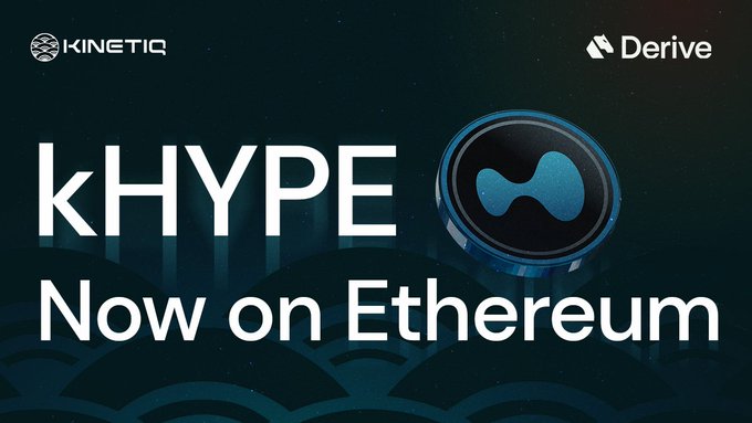 A promotional graphic announces "kHYPE Now on Ethereum" with branding for Kinetiq and Derive at the top, alongside a blue circular token emblem, visually reinforcing the announcement that Derive's kHYPE token has expanded cross-chain onto Ethereum.