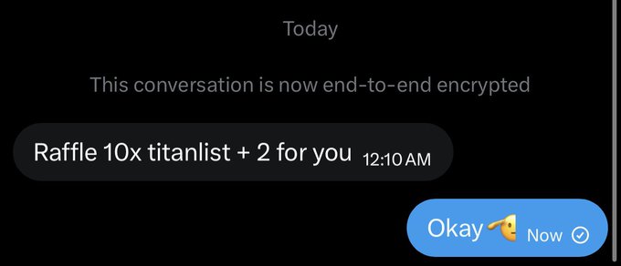 A chat message screenshot showing "Raffle 10x titanlist + 2 for you" sent at 12:10 AM in an end-to-end encrypted conversation, with the user replying "Okay 🤓 Now �" — promoting a new whitelist spot giveaway for Robinhood NFTs.